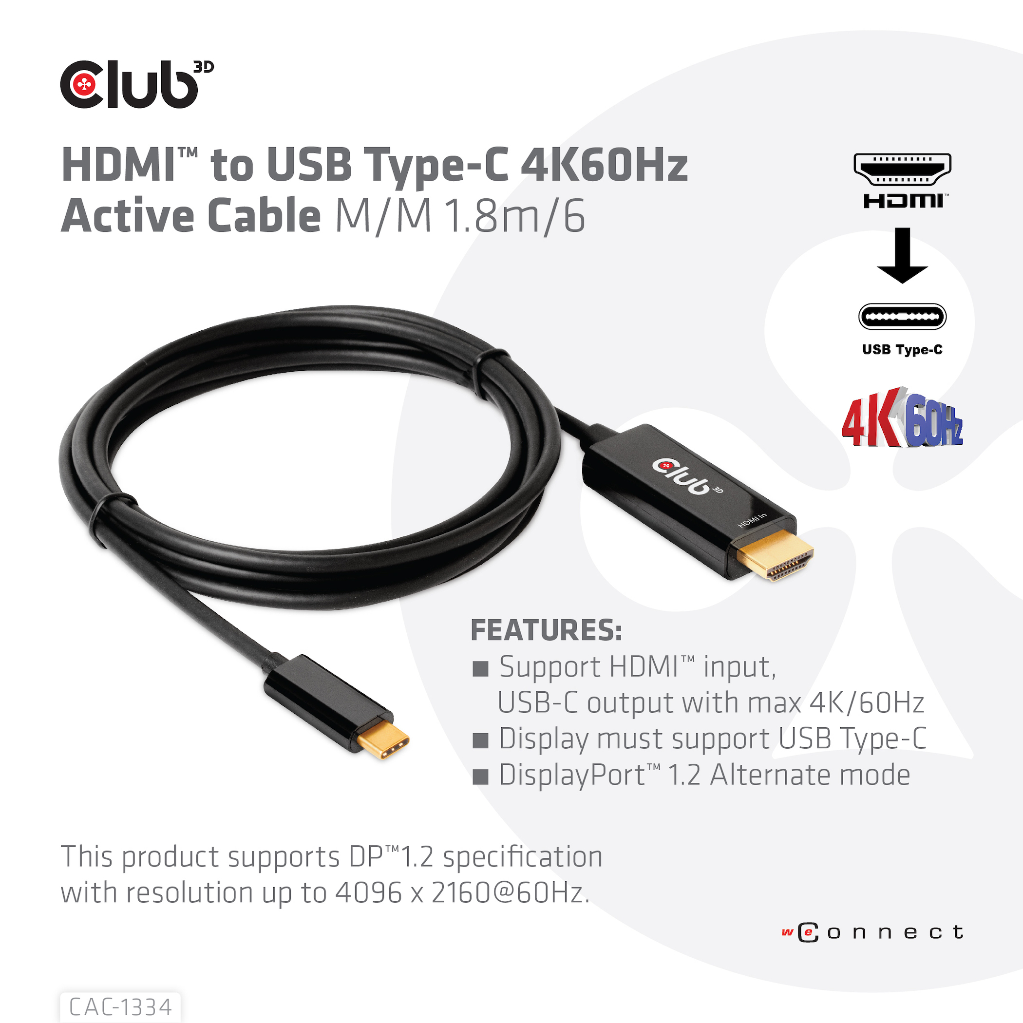 Club 3D CAC-1334  CLUB3D CAC-1334 adaptador de cable de vídeo 1,8 m HDMI  tipo A (Estándar) USB Tipo C